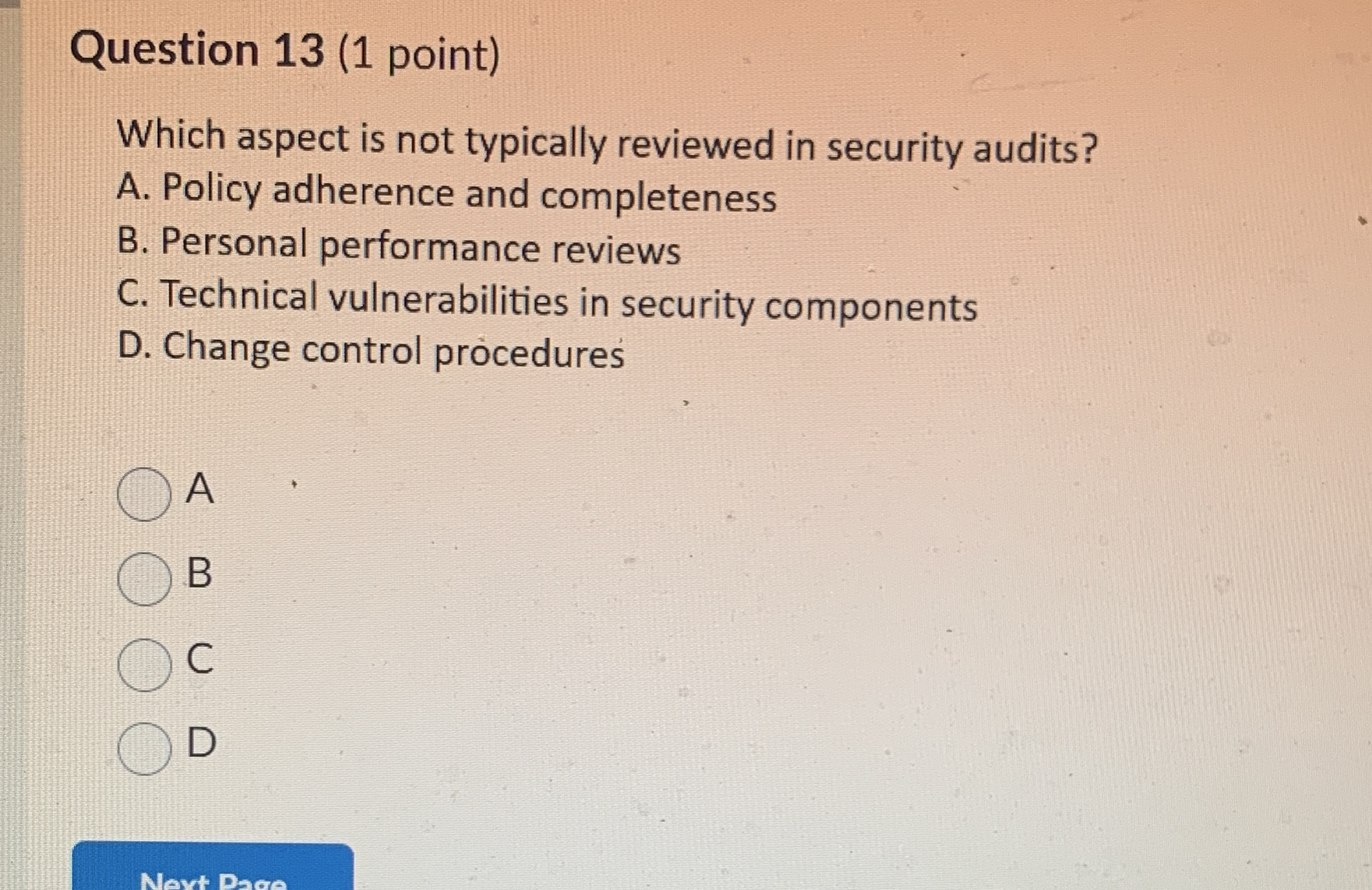 Question 1 3 ( 1 point ) Which aspect is not