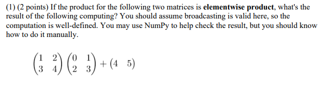 ( 1 ) ( 2 points ) If the product for the