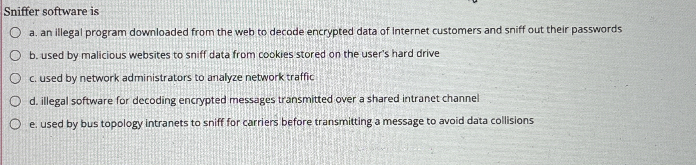 Sniffer software is a . an illegal program