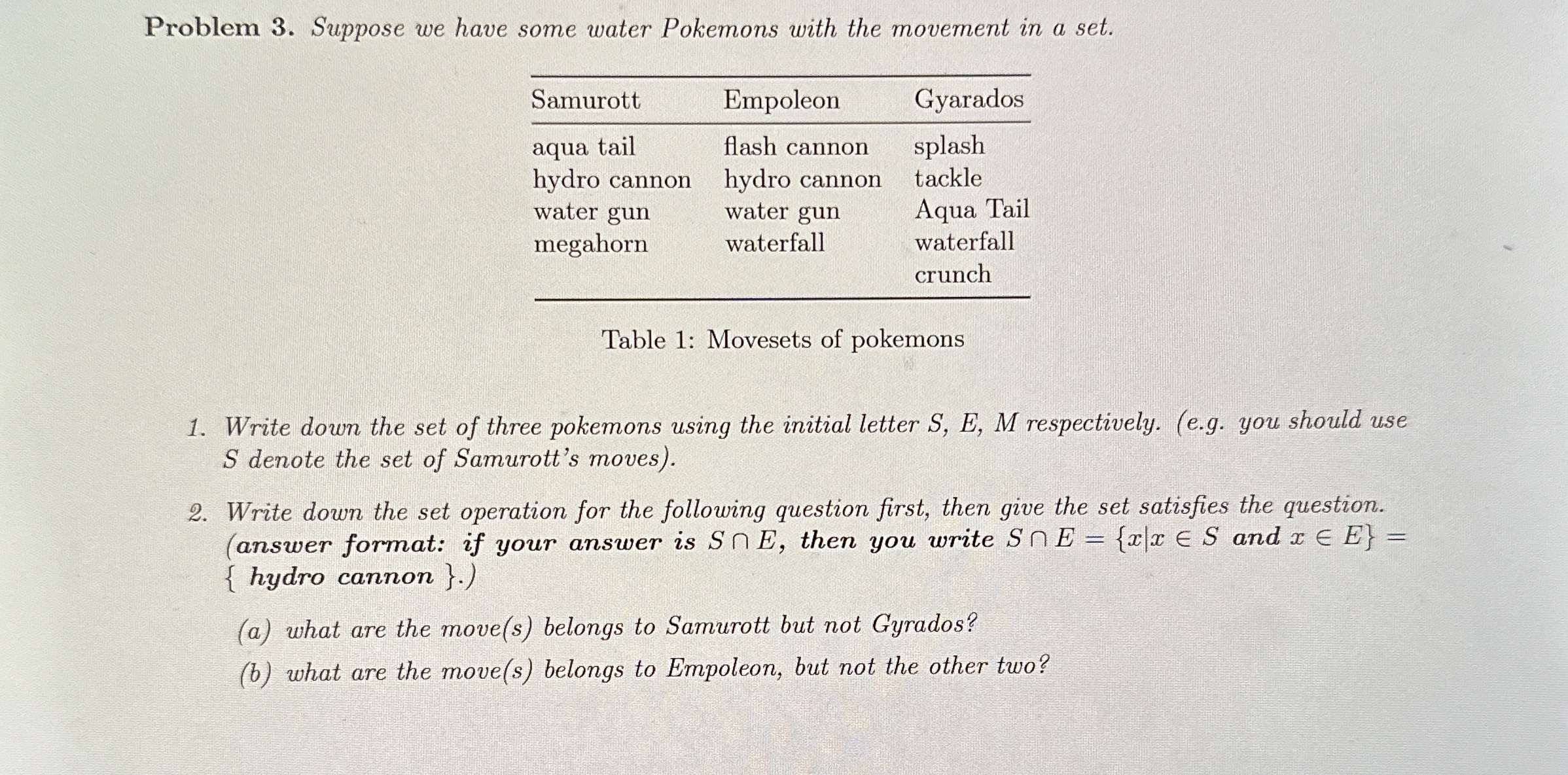 Problem 3 . Suppose we have some water Pokemons