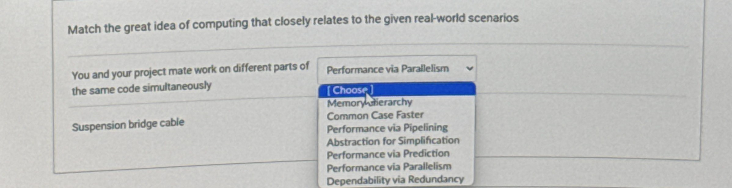 Match the great idea of computing that closely