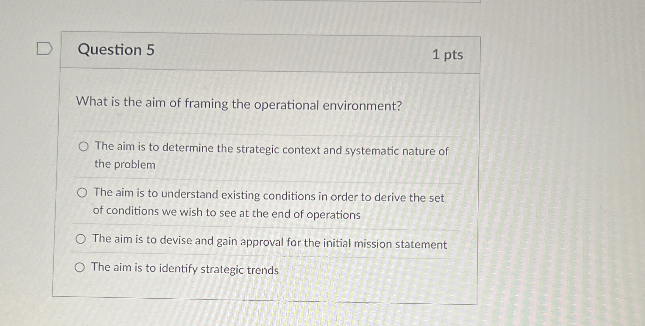 Question 5 What is the aim of framing the