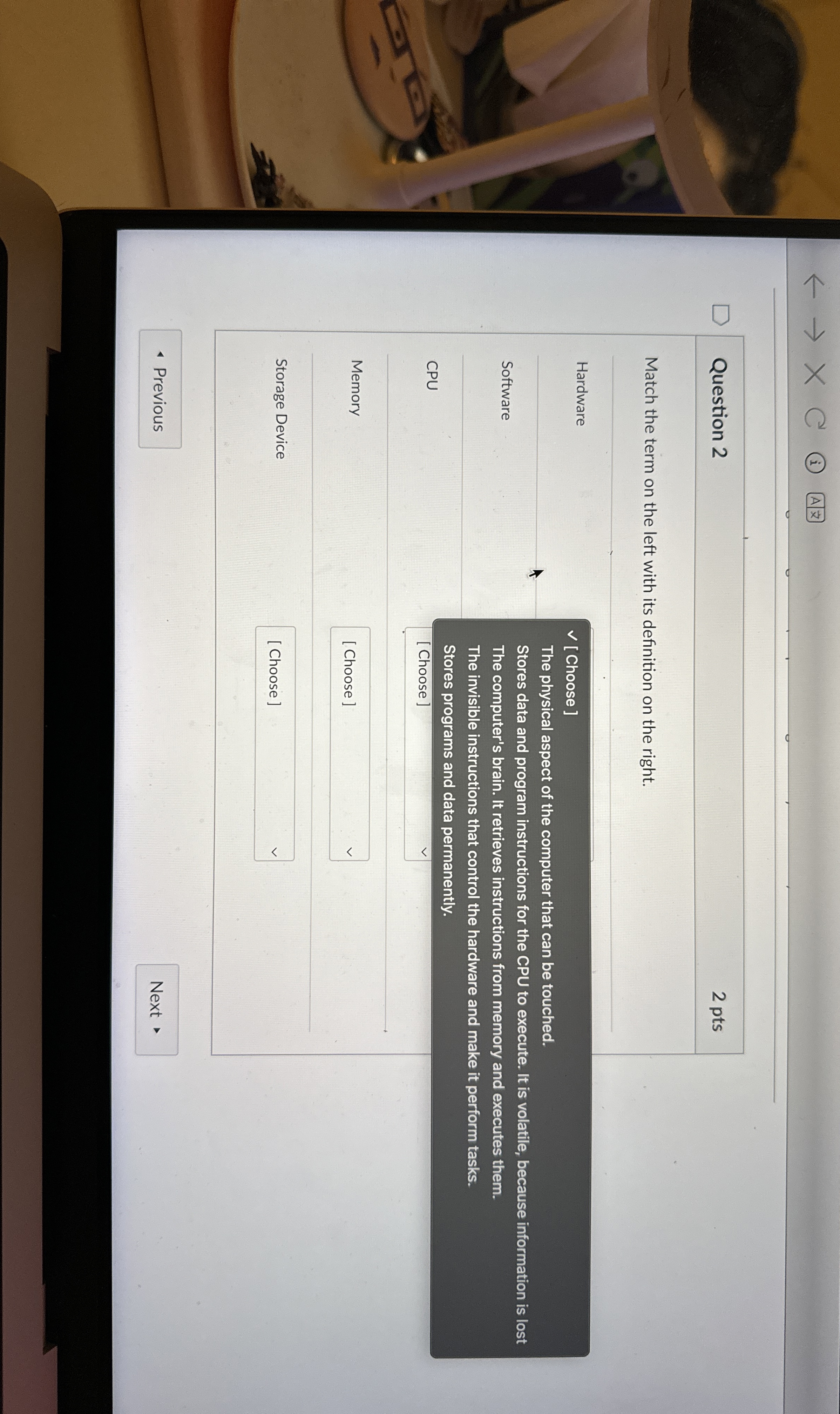 Question 2 2 pts Match the term on the left with