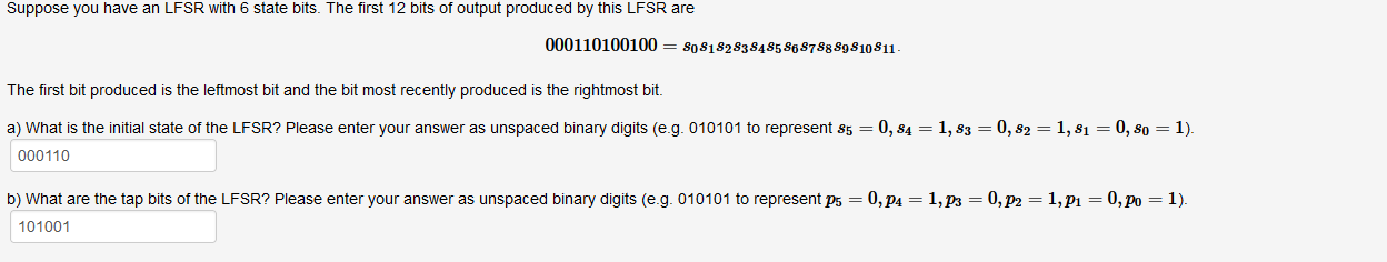 Suppose you have an LFSR with 6 state bits. The
