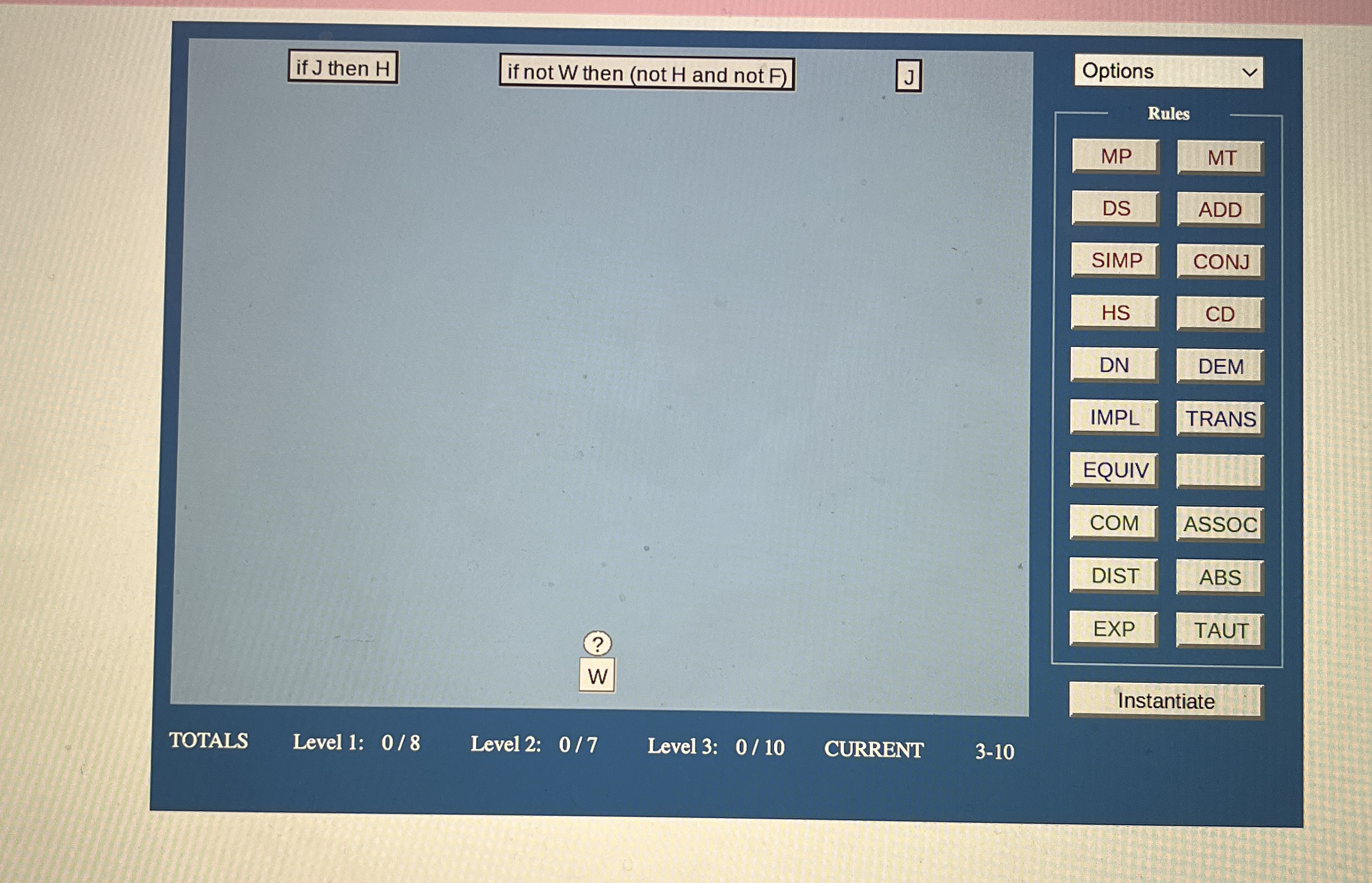 if J then H if not W then ( not H and not F ) J