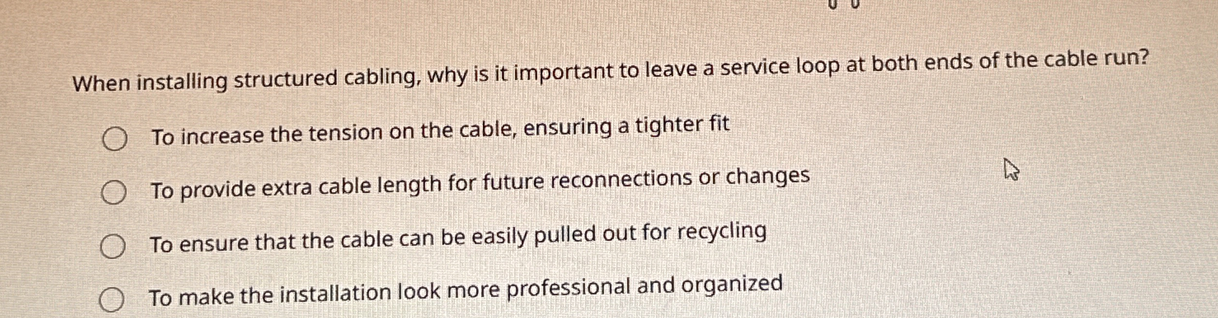 When installing structured cabling, why is it