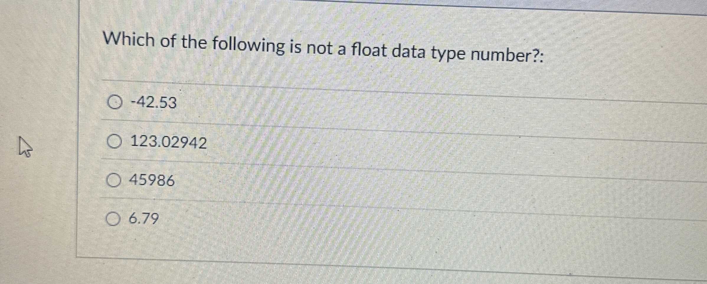 Which of the following is not a float data type