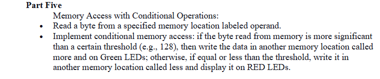 Part Five: ( In assembly, to be compiled in