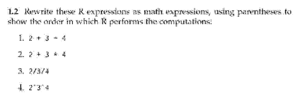 1 . 2 Rewrite these R expressions as math