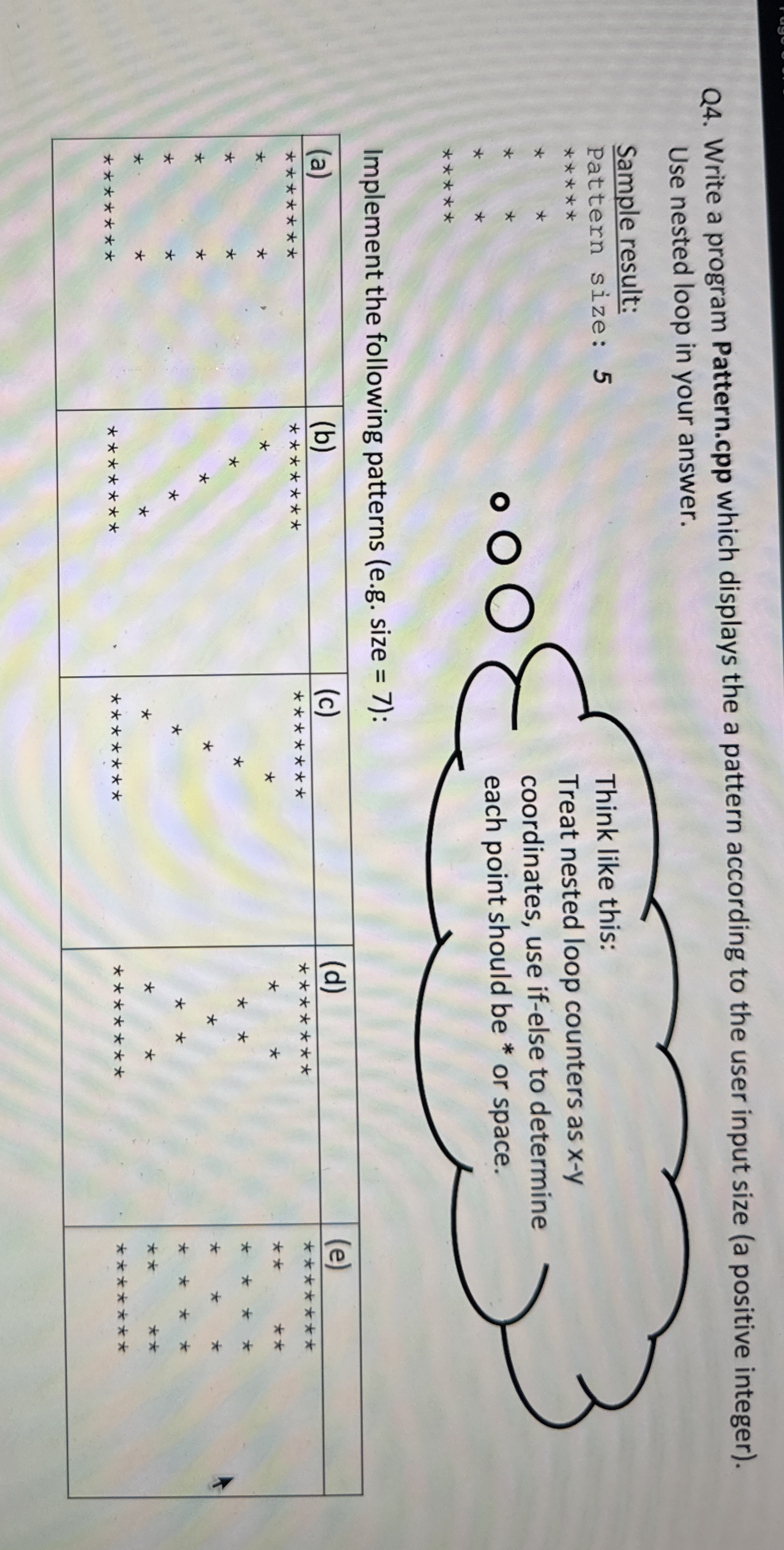Q 4 . Write a program Pattern.cpp which displays