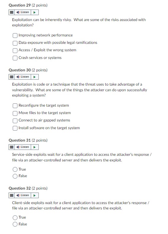 Question 2 9 ( 2 points ) Exploitation can be