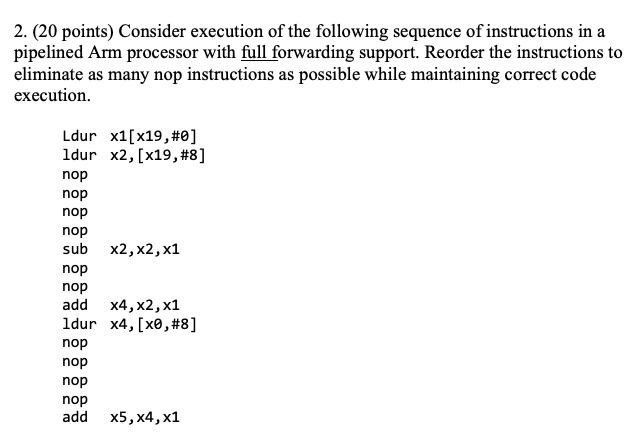 ( 2 0 points ) Consider execution of the