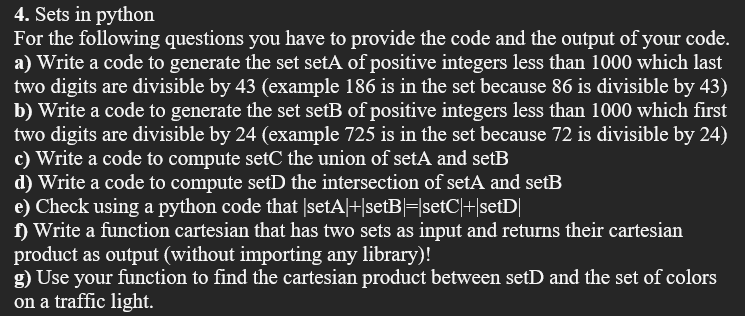 4 . Sets in python For the following questions