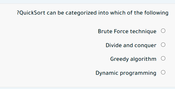 ? QuickSort can be categorized into which of the