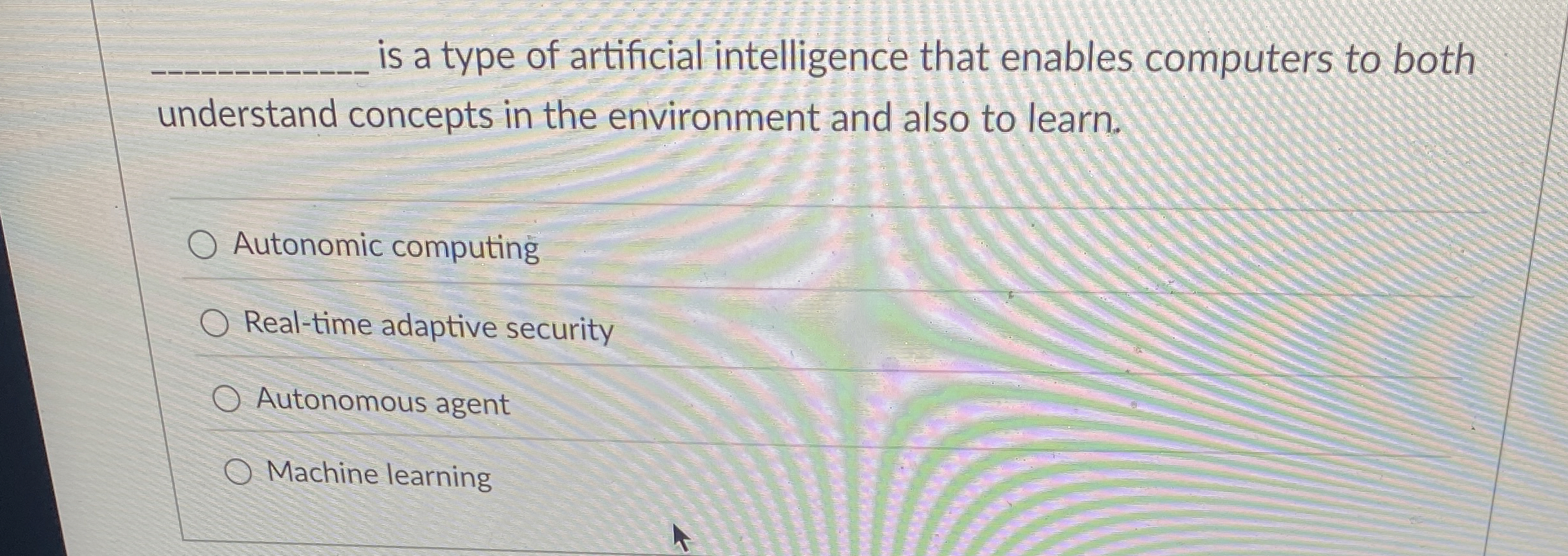 q , is a type of artificial intelligence that