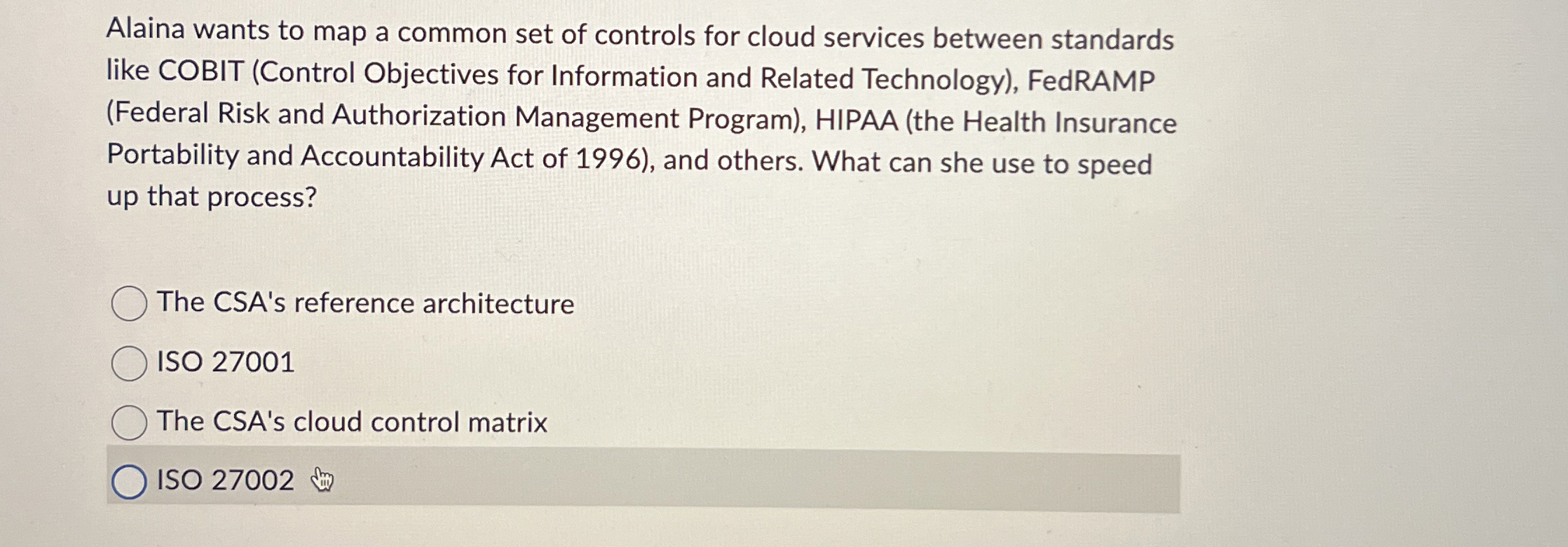 Alaina wants to map a common set of controls for