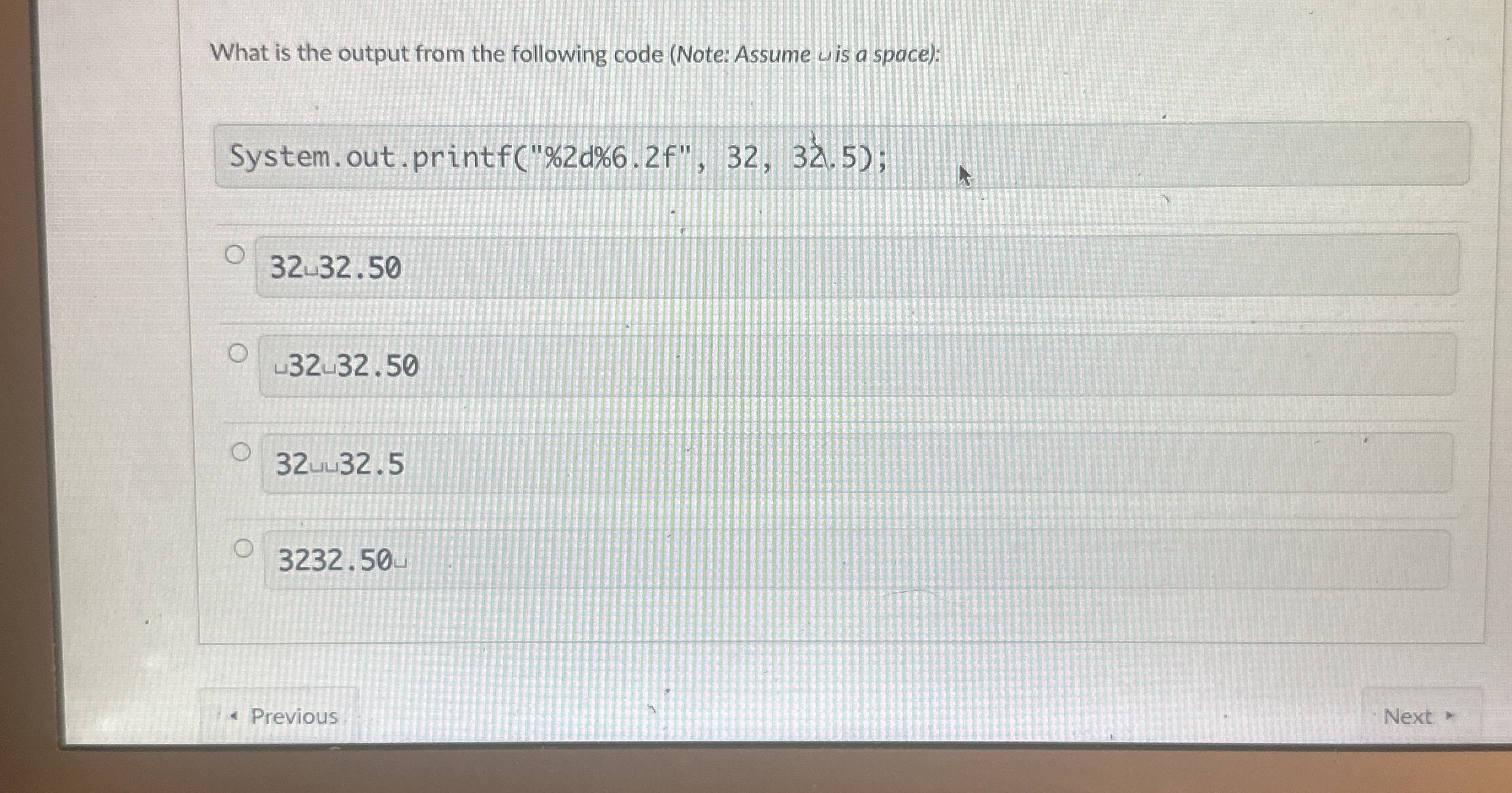 What is the output from the following code (