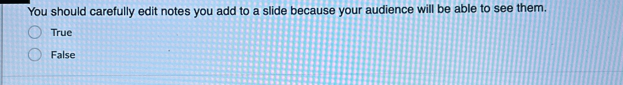 You should carefully edit notes you add to a