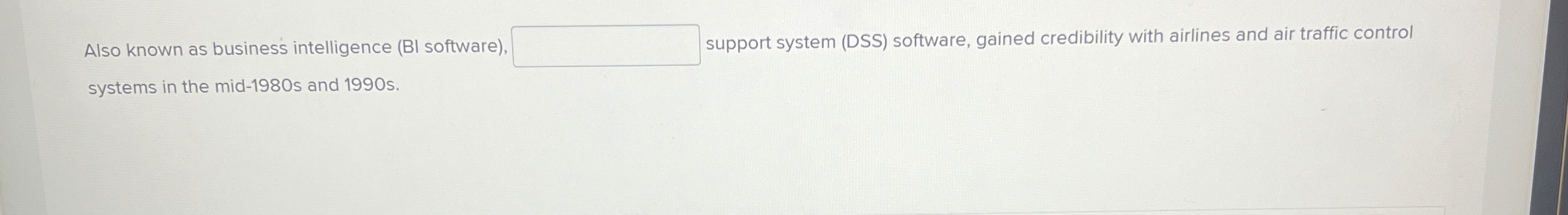 Also known as business intelligence ( BI software