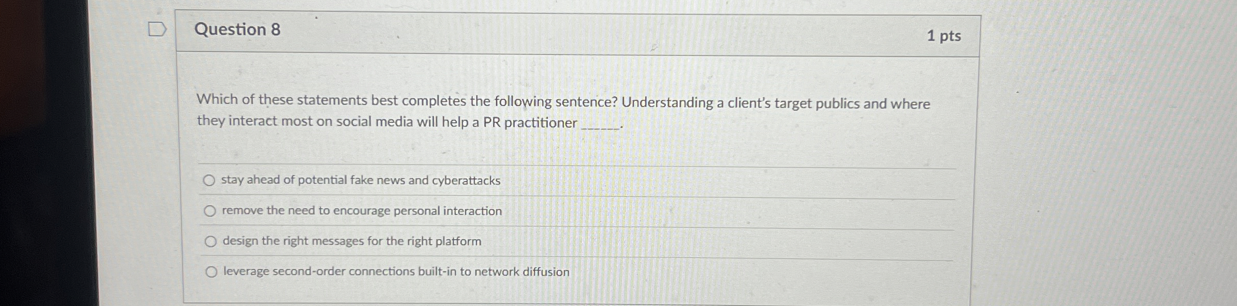 Question 8 Which of these statements best