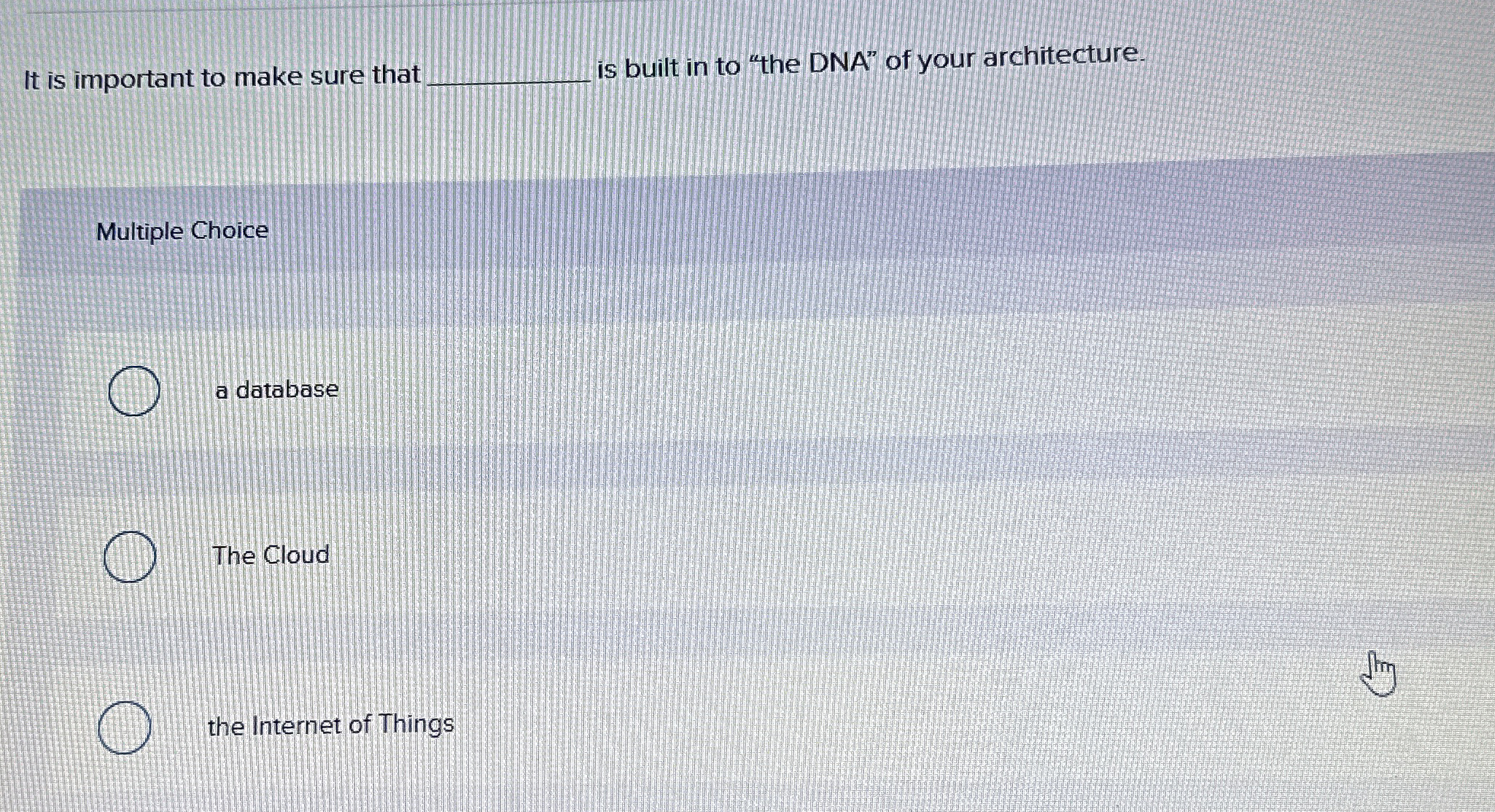 It is important to make sure tha is built in to