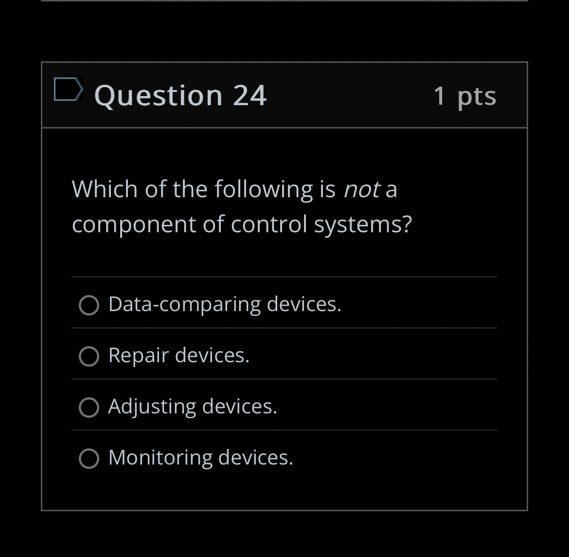 Question 2 4 Which of the following is not a