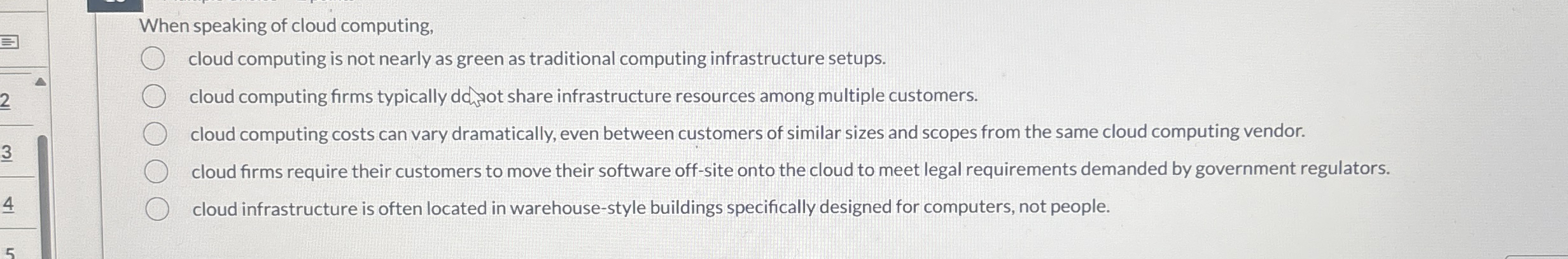 When speaking of cloud computing, cloud computing