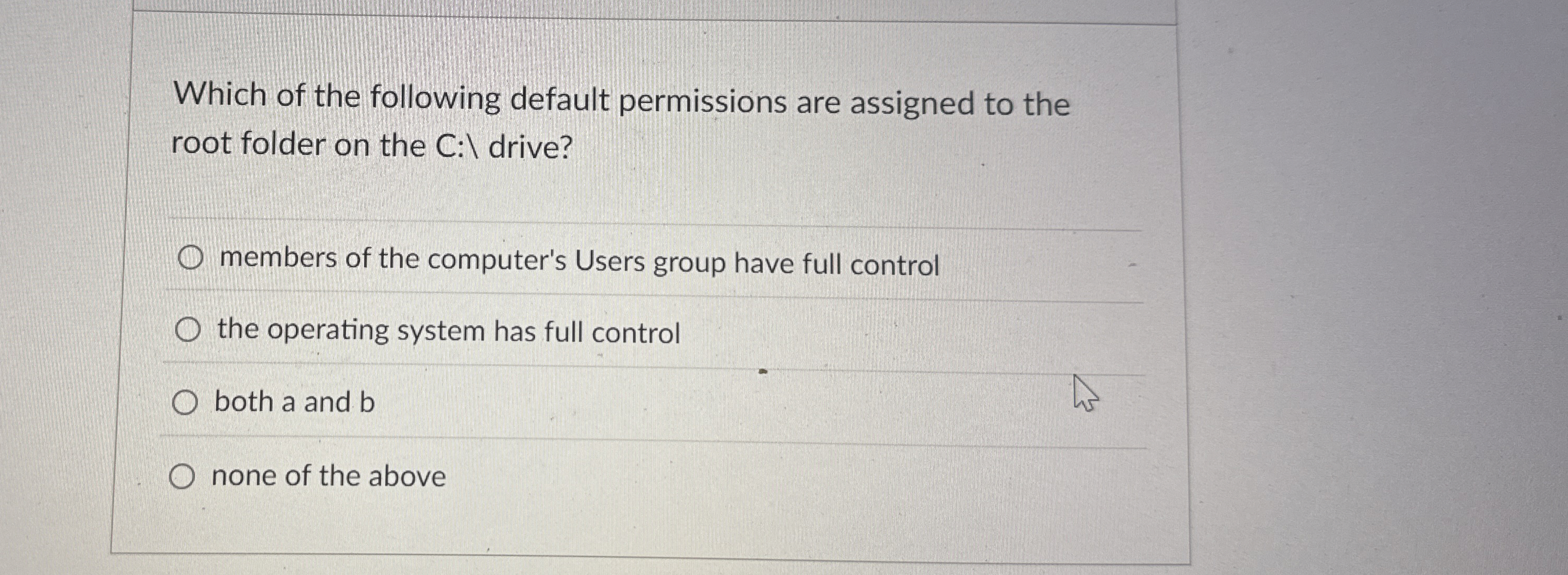 Which of the following default permissions are