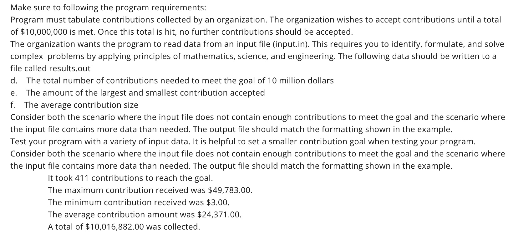 Several inquiries but none are correct. Make sure