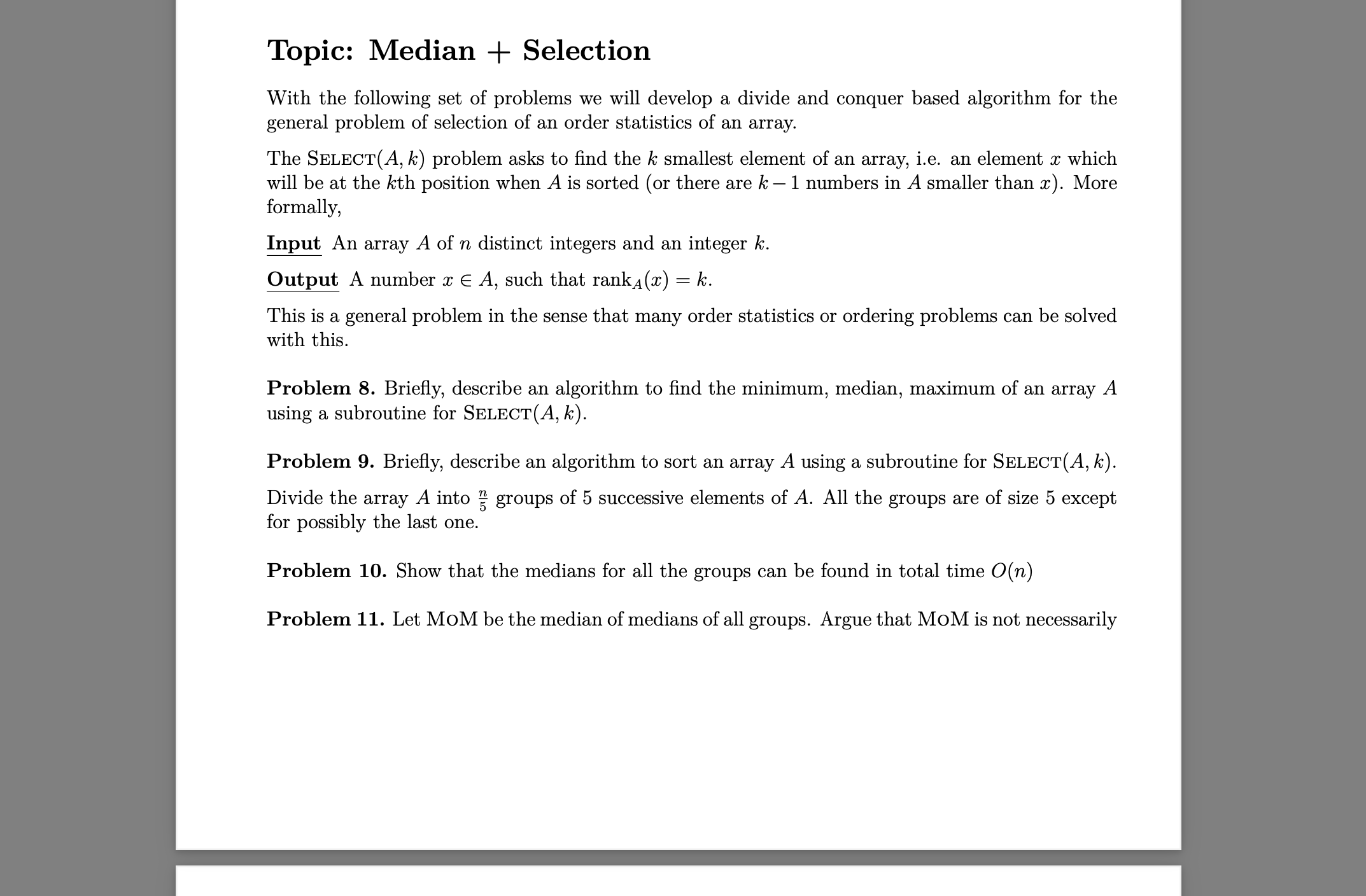 Topic: Median + Selection the median of A .