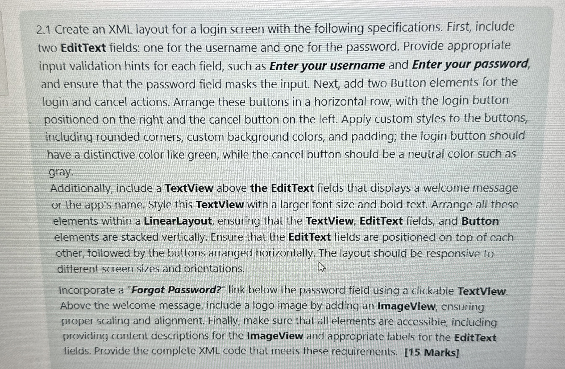 2 . 1 Create an XML layout for a login screen