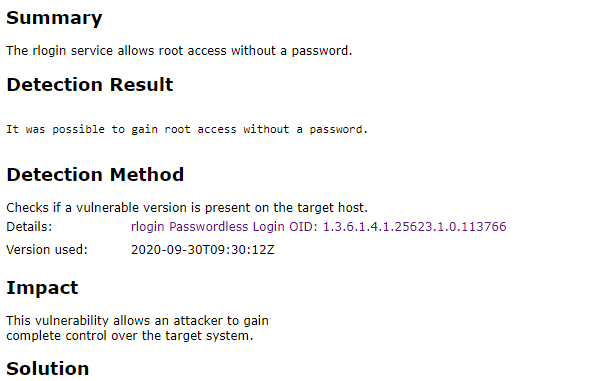 Summary The rlogin service allows root access