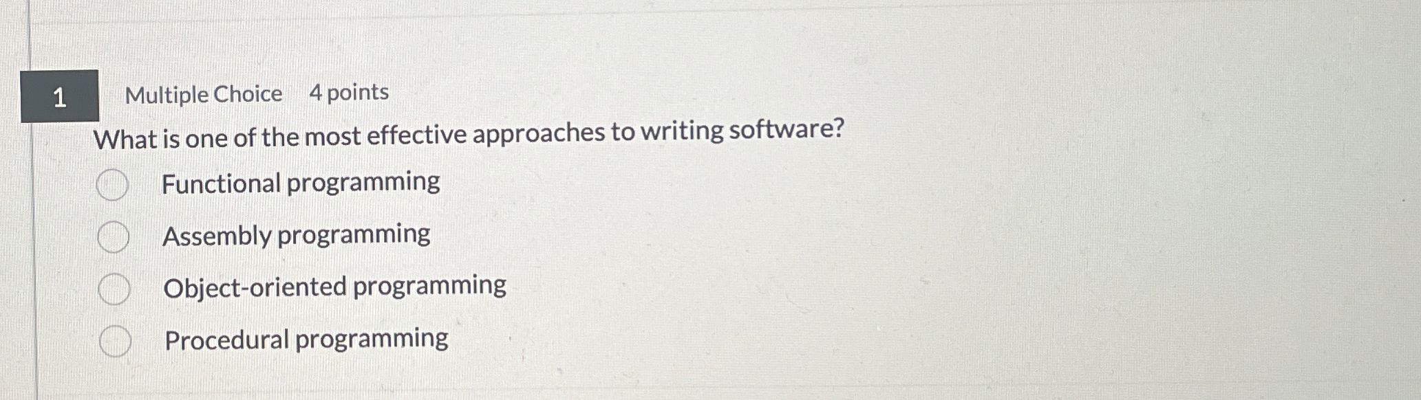 1 Multiple Choice 4 points What is one of the