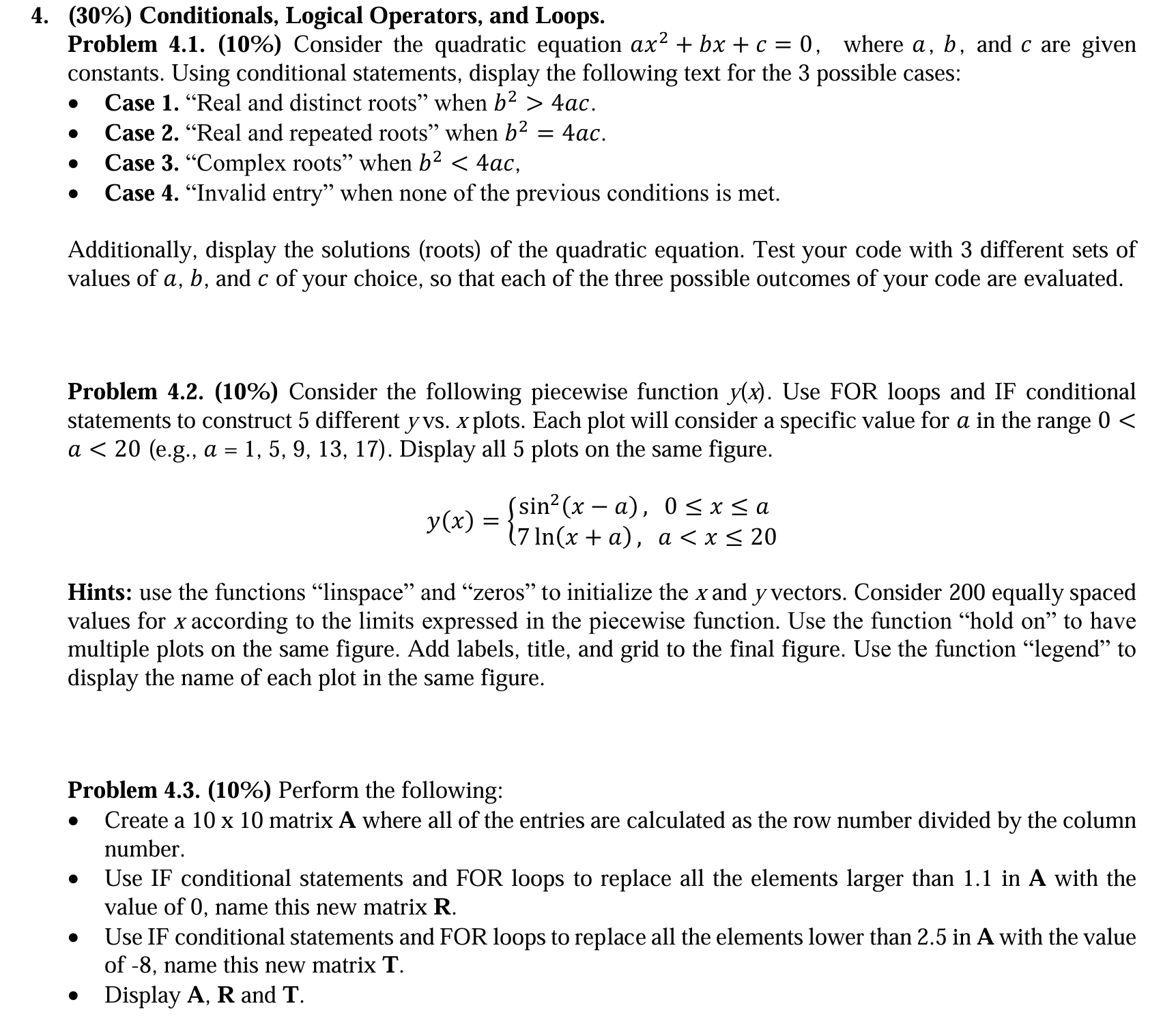( 3 0 % ) Conditionals, Logical Operators, and