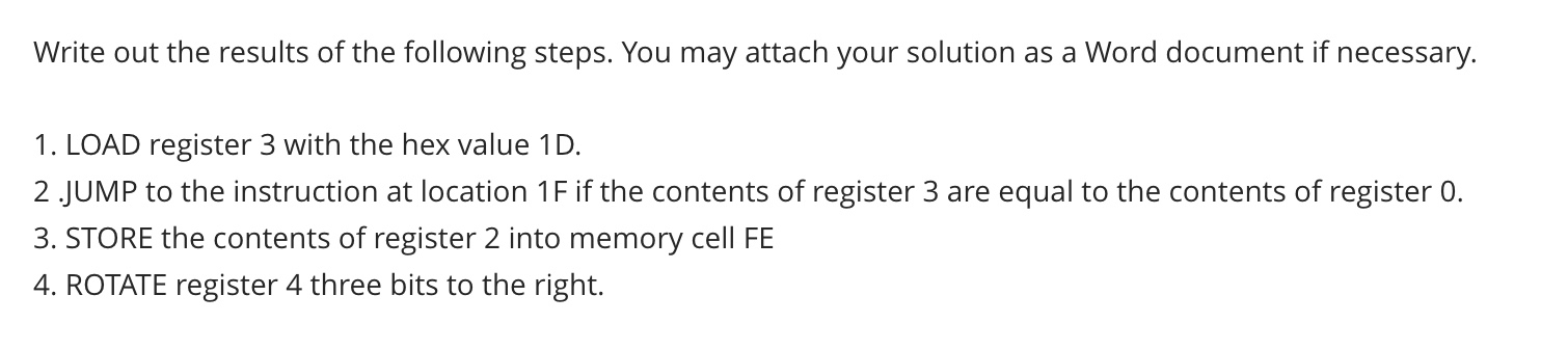 Write out the results of the following steps. You