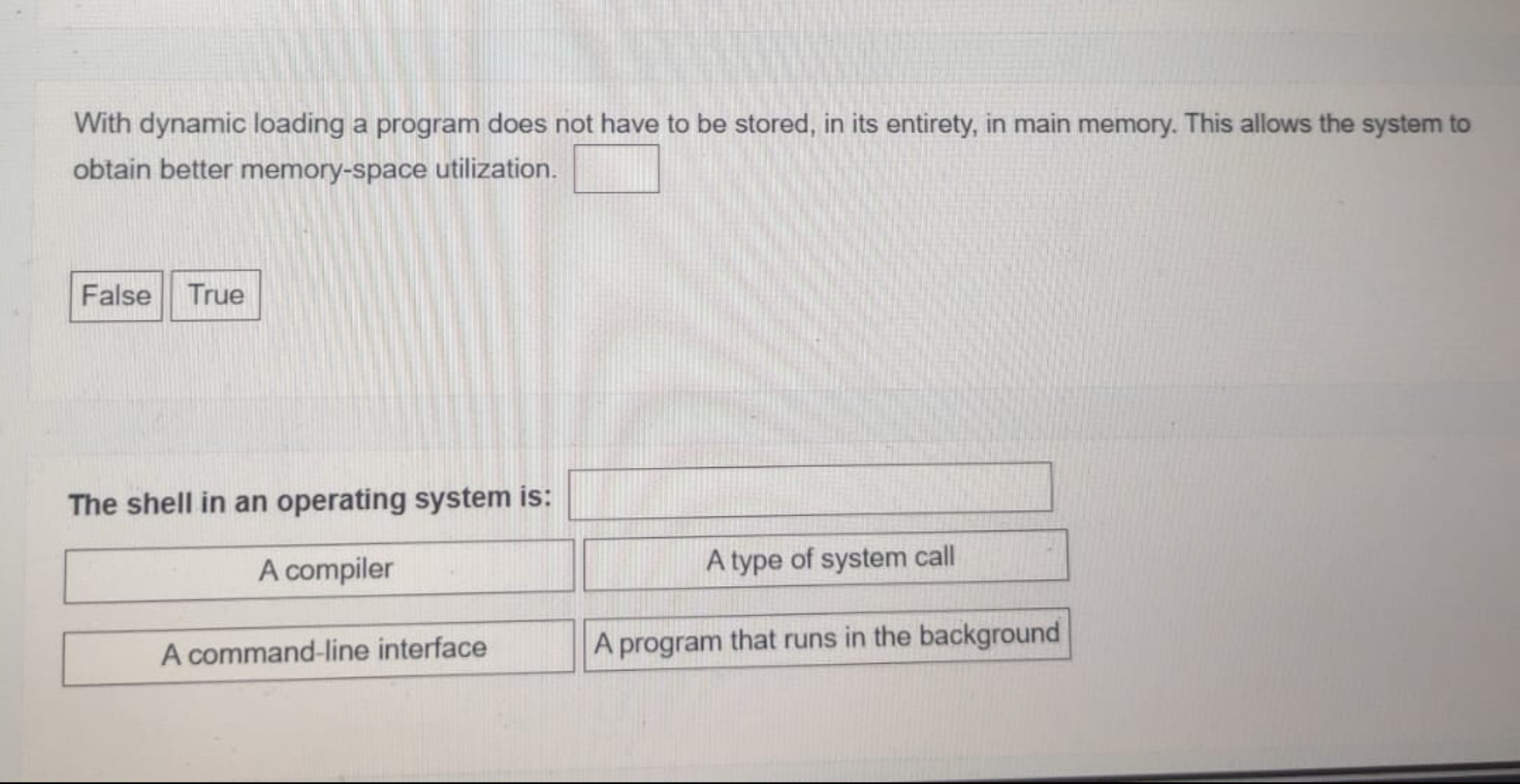 With dynamic loading a program does not have to