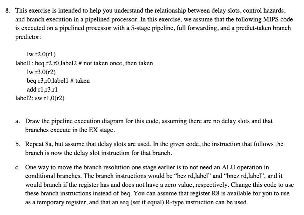 8 . This exercise is intended to help you