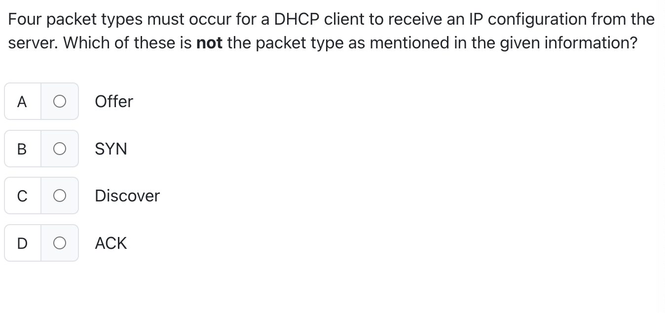 Four packet types must occur for a DHCP client to