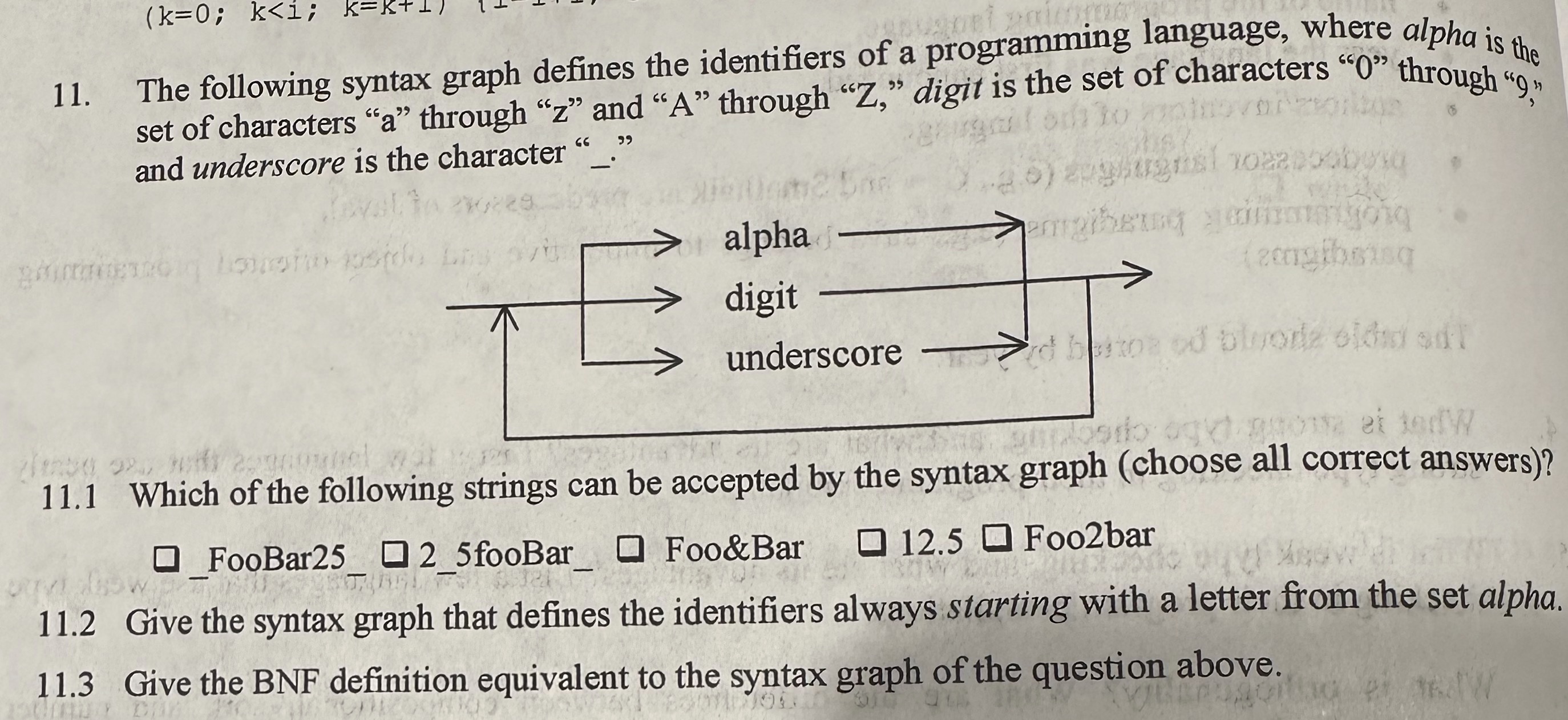 1 1 . 1 Which of the following strings can be