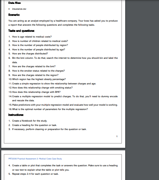 - insurancecsv Scenarios You are acting as an