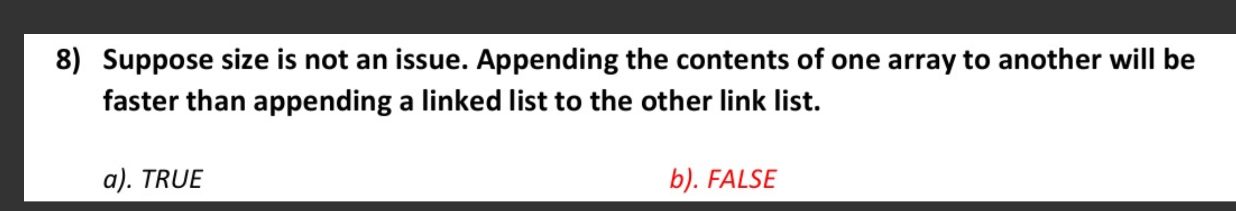 Suppose size is not an issue. Appending the
