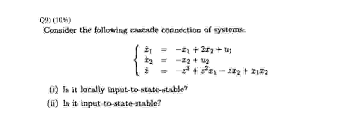 Q 9 ) ( 1 0 % ) Consider the following cascade