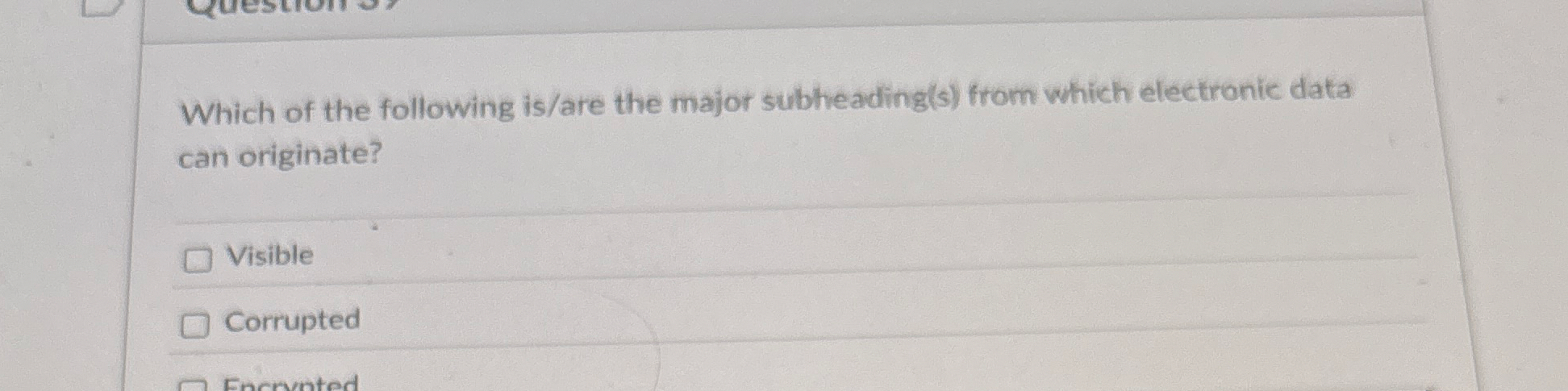Which of the following is / are the major