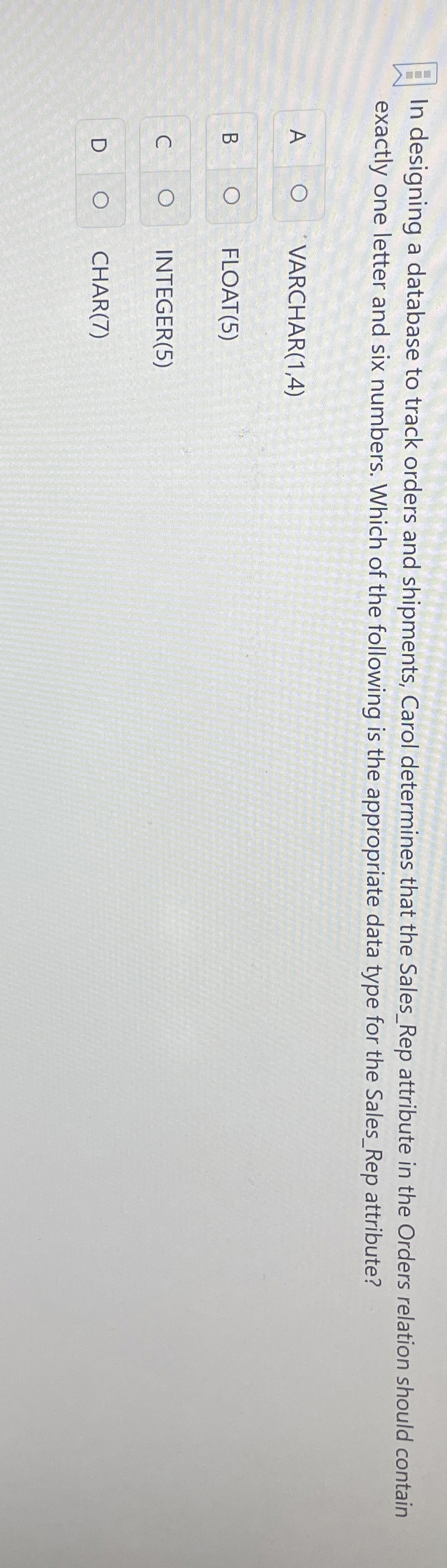 In designing a database to track orders and