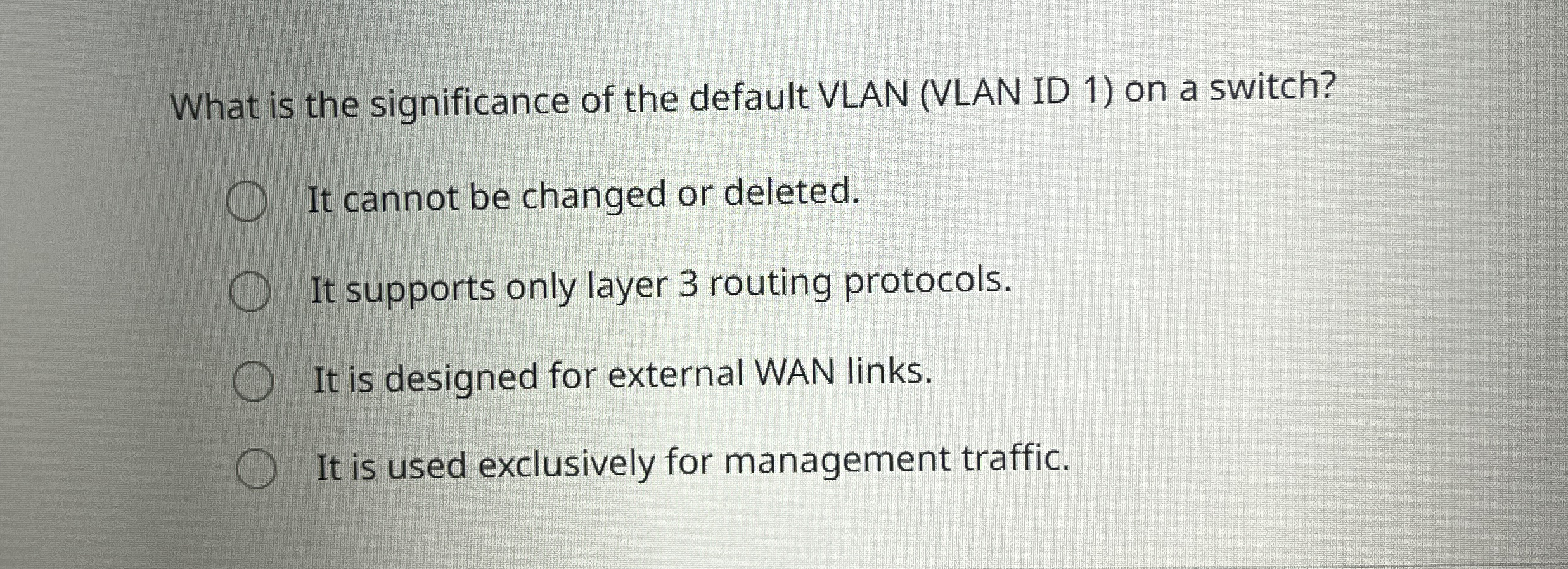 What is the significance of the default VLAN (