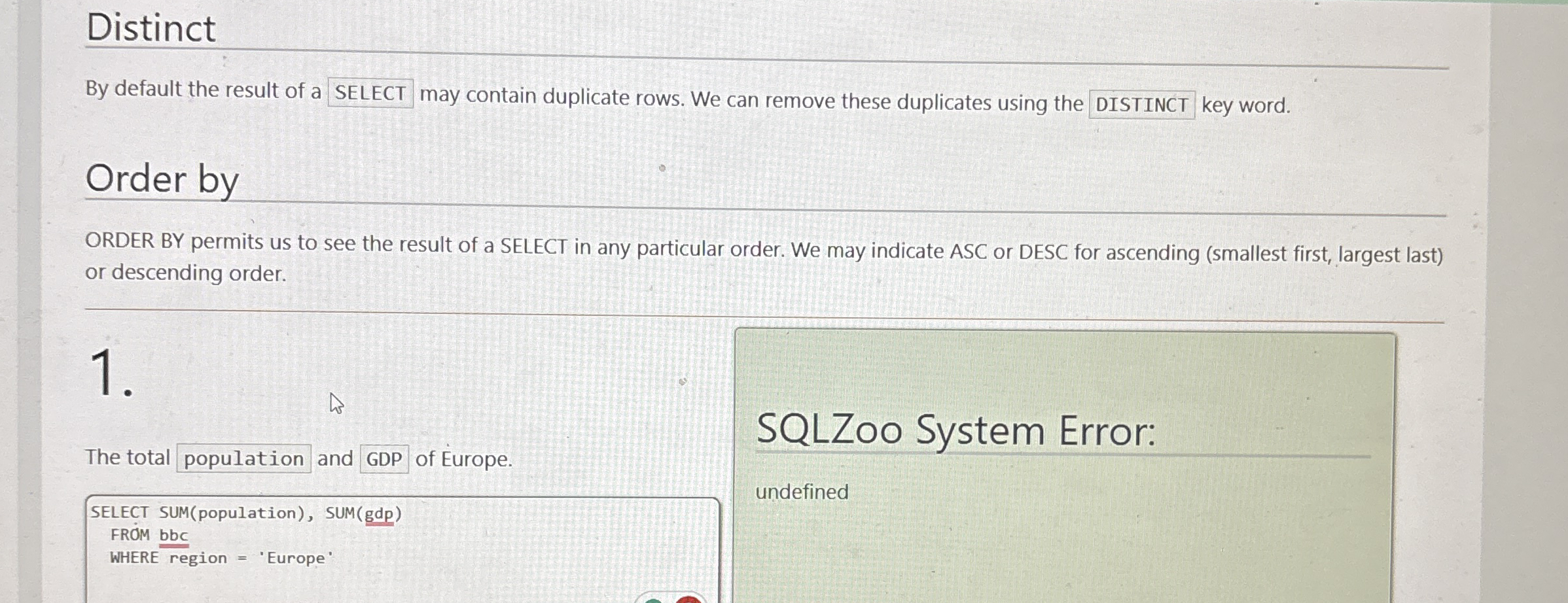 Distinct By default the result of a SELECT may