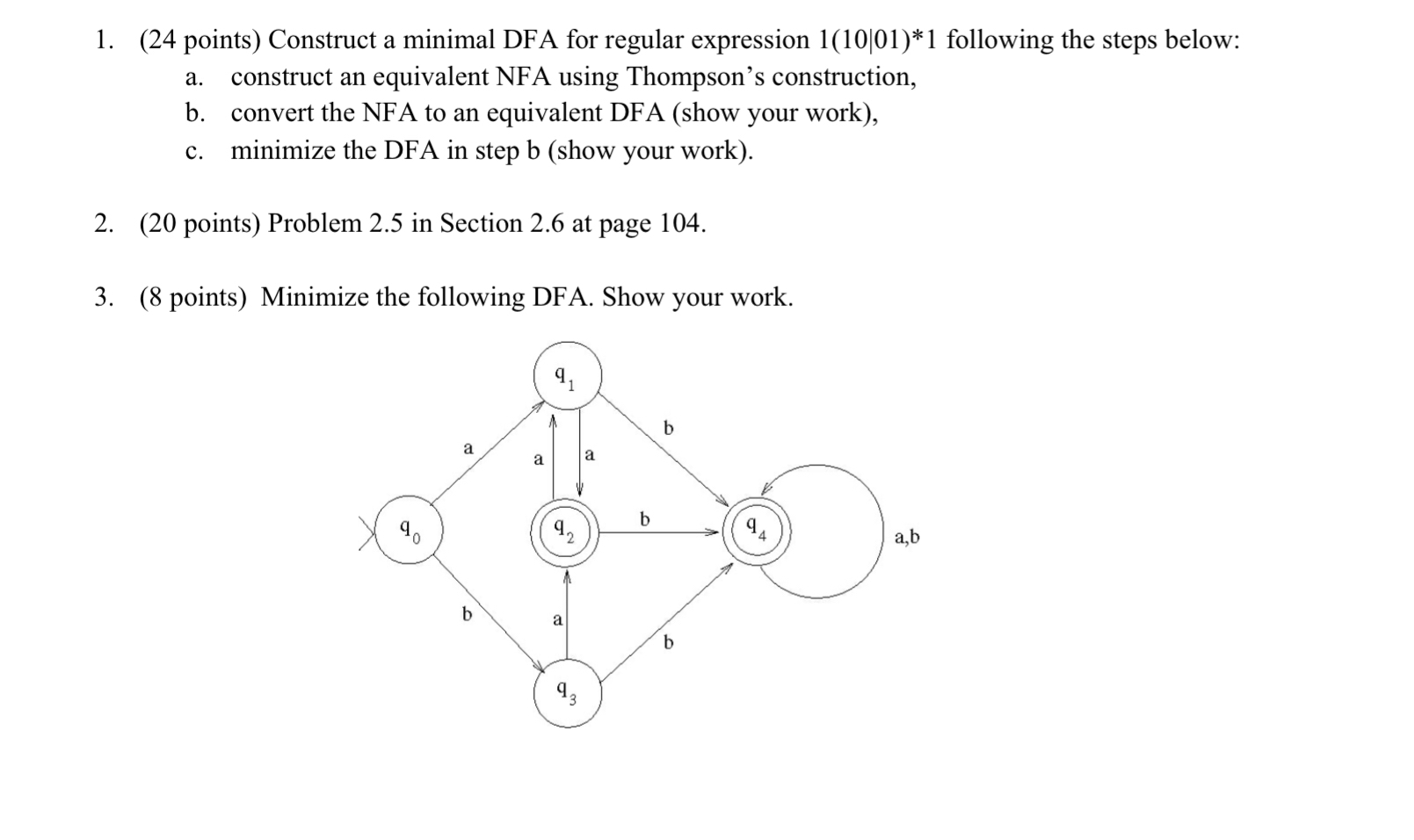 ( 2 4 points ) Construct a minimal DFA for