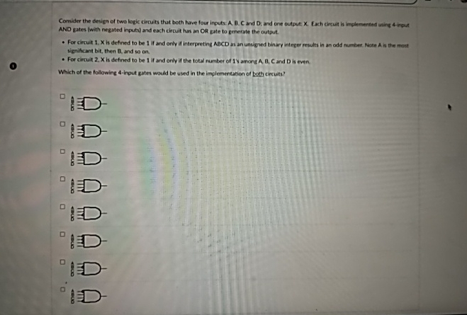 Consider the design of two logic circuits that