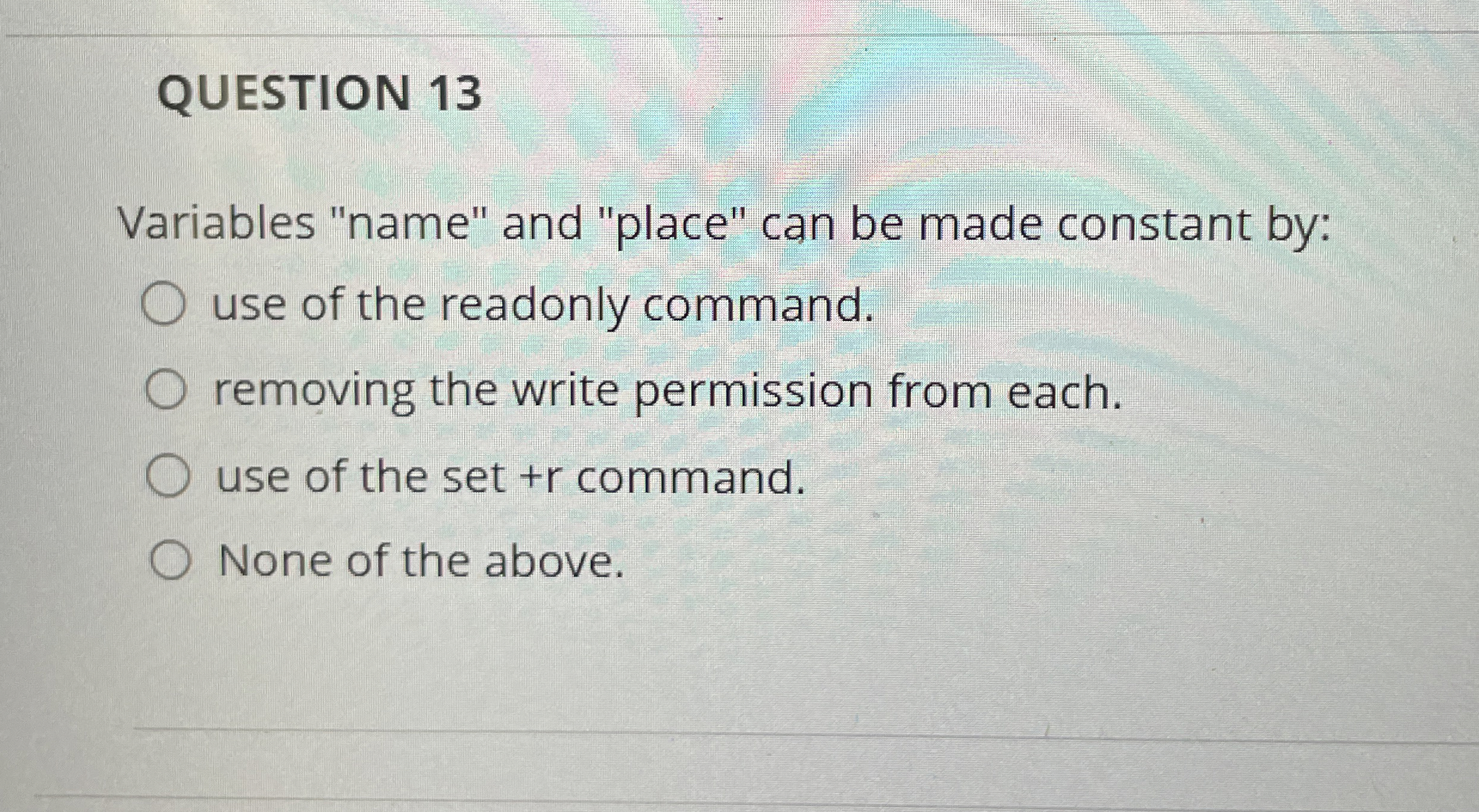 QUESTION 1 3 Variables "name" and "place" can be
