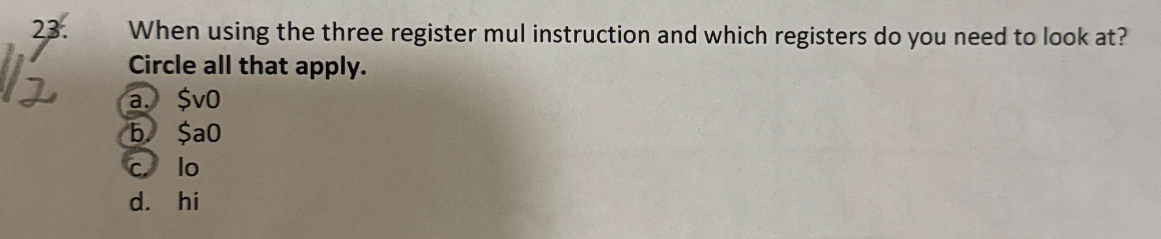 When using the three register mul instruction and
